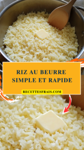 Riz au beurre simple et rapide