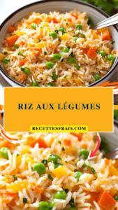 Riz aux légumes