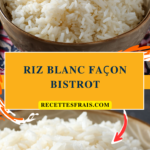 Riz blanc façon bistrot