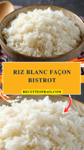 Riz blanc façon bistrot