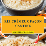 Riz crémeux façon cantine