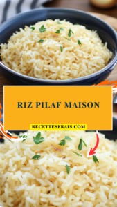 Riz pilaf maison