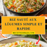 Riz sauté aux légumes simple et rapide