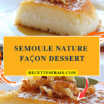 Semoule nature façon dessert