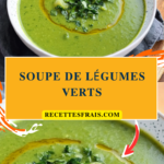 Soupe de légumes verts