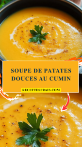 Soupe de patates douces au cumin