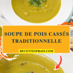 Soupe de pois cassés traditionnelle