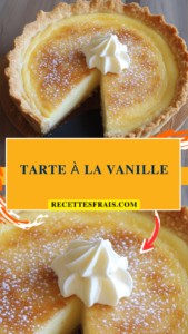 Tarte à la vanille