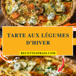 Tarte aux légumes d’hiver