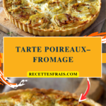 Tarte poireaux–fromage