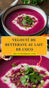 Velouté de betterave au lait de coco