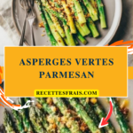 Asperges vertes parmesan