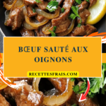 Bœuf sauté aux oignons