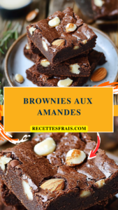 Brownies aux amandes