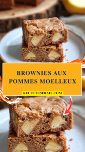 Brownies aux pommes moelleux
