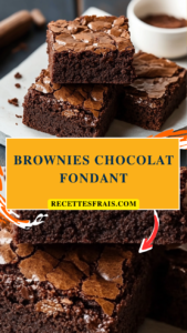 Brownies chocolat fondant