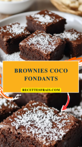 Brownies coco fondants