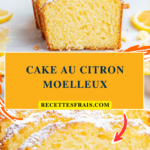 Cake au citron moelleux