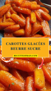 Carottes glacées beurre sucre