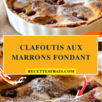 Clafoutis aux marrons fondant
