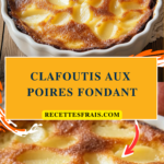 Clafoutis aux poires fondant