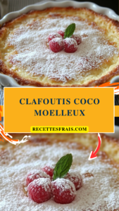 Clafoutis coco moelleux