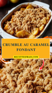 Crumble au caramel fondant