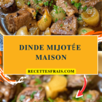 Dinde mijotée maison