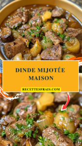 Dinde mijotée maison