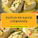 Flétan en sauce citronnée