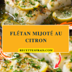 Flétan mijoté au citron