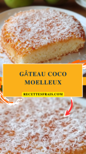 Gâteau coco moelleux