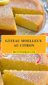 Gâteau moelleux au citron