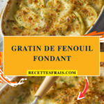 Gratin de fenouil fondant