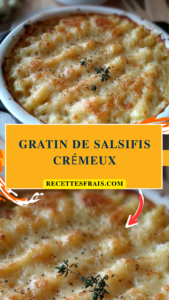 Gratin de salsifis crémeux