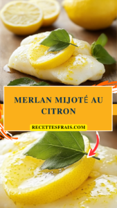 Merlan mijoté au citron