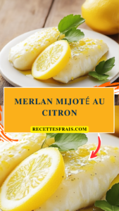 Merlan mijoté au citron