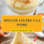 Mousse légère à la poire