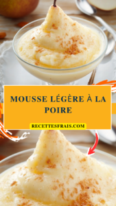 Mousse légère à la poire