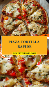 Pizza tortilla rapide