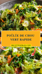 Poêlée de chou vert rapide