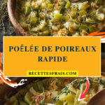 Poêlée de poireaux rapide