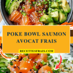 Poke bowl saumon avocat frais