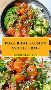 Poke bowl saumon avocat frais