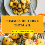 Pommes de terre thym ail