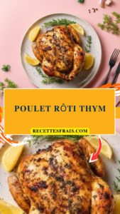 Poulet rôti thym