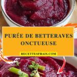 Purée de betteraves onctueuse