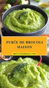 Purée de brocoli maison