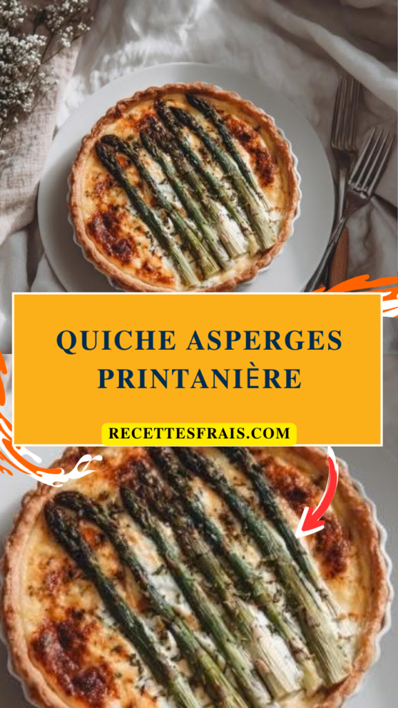 Quiche asperges printanière