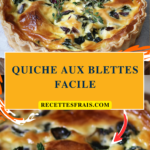 Quiche aux blettes facile
